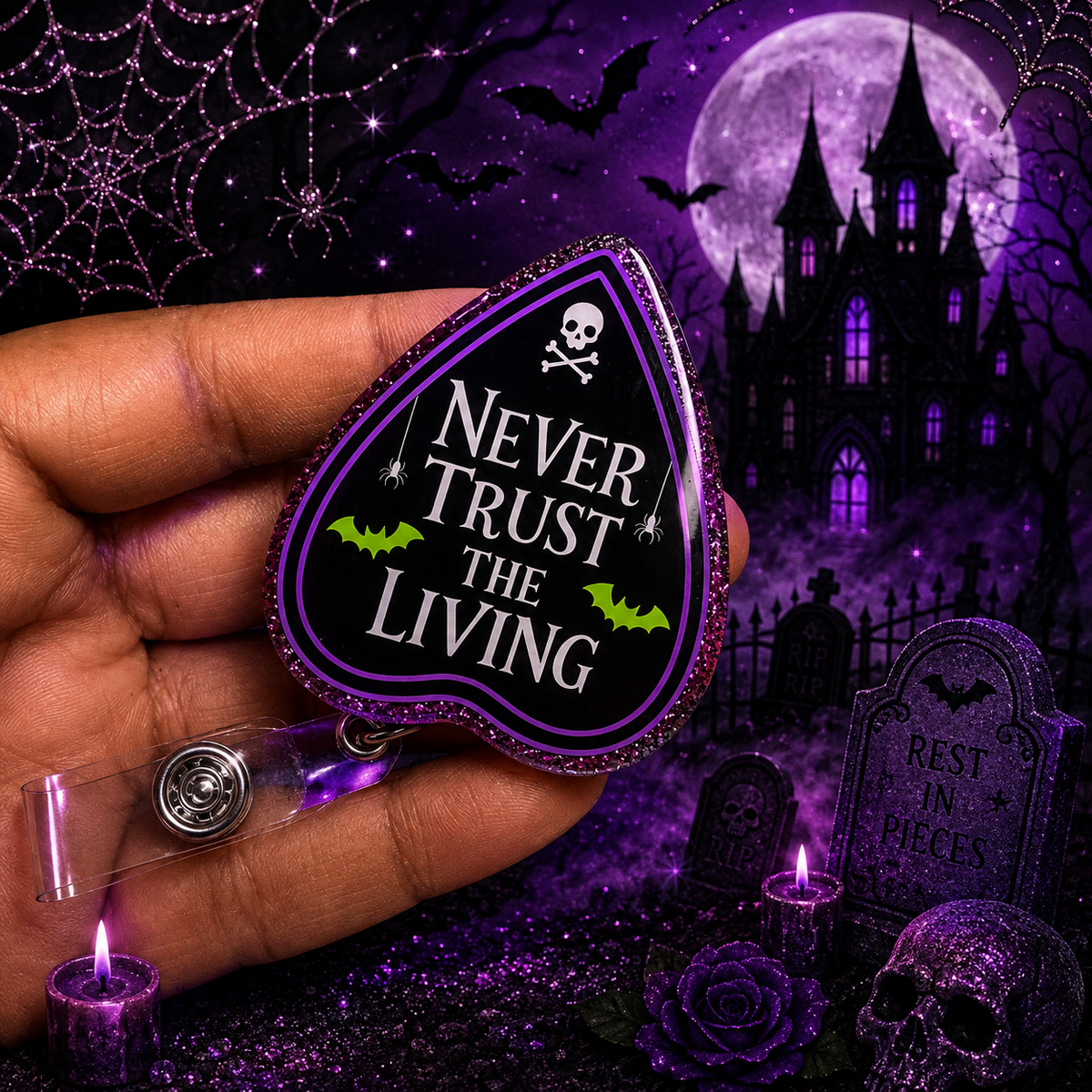 Never Trust The Living Badge reel